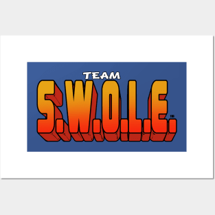 TEAM S.W.O.L.E. Posters and Art